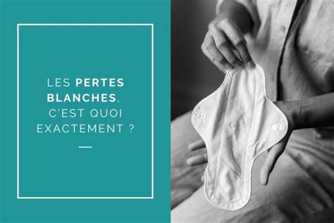 Faire la différence entre les pertes blanches, les infections et ...